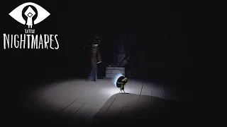 ФИНАЛЬНЫЙ АНТАГОНИСТ - Little Nightmares #4