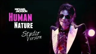 Michael Jackson - Human Nature Studio Version