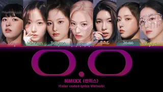 Vietsub | NMIXX (엔믹스) - 'O.O' (Color Coded Lyrics)