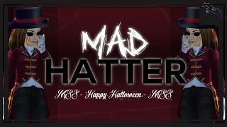 ✨🔮 [MSS HALLOWEEN MEP] - Mad Hatter🔮✨