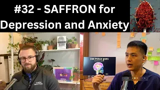 #32 - Saffron for Depression and Anxiety