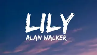 Alan Walker, K-391- Lily (Lyrics)