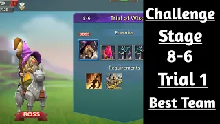 Lords mobile Challenge Stage 8-6 trial 1 F2p best Team
