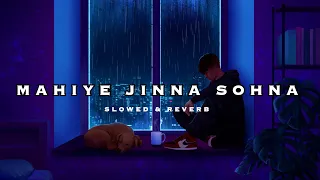 Mahiye Jinna Sohna | Darshan Raval | Slowed + Reverb | Krynoze