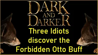 Dark And Darker: Praise Otto!