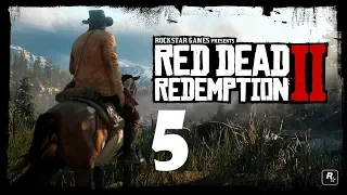 ПРОХОЖДЕНИЕ Red Dead Redemption 2 ЧАСТЬ 5 "ОТДЫХ ПО-АМЕРИКАНСКИ"