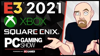 E3 Live Reaction - Xbox and Bethesda + Square Enix + PC Gaming Show Presentations