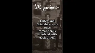Dutch and Grimshaw's Relationship