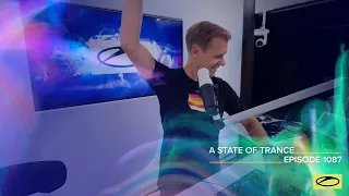 A State of Trance Episode 1087 - Armin van Buuren (@astateoftrance)