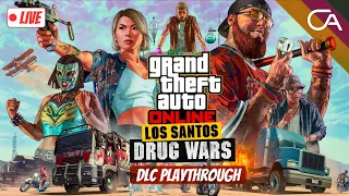 GTA Online - Lost Santos Drug Wars DLC - Live Playthrough - No Commentary