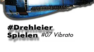 Hurdy-Gurdy Tutorial # 07 - Vibrato