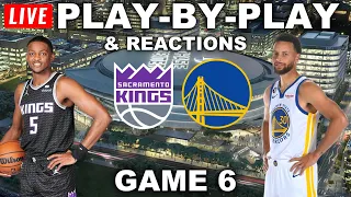 Sacramento Kings vs Golden State Warriors Game 6 | Live Play-By-Play & Reactions