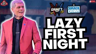 WWE SmackDown 4/26/24 Review | Night 1 of The WWE Draft Was TERRIBLE, Cody Rhodes vs Carmelo Hayes