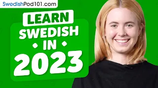Learn Swedish in 2023: Swedish Refresher Course!