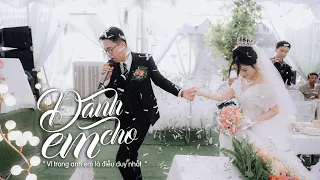 Dành cho em - Hoàng Tôn | Long & Thơm Wedding