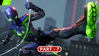 SPIDER-MAN MILES MORALES PC Gameplay Part 7 - [4K 60FPS RAYTRACING] - No Commentary