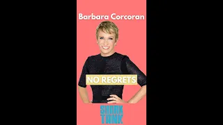 BARBARA CORCORAN ON WHY TO NEVER HAVE REGRET | Shark Tank #shorts