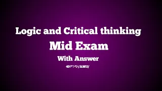 🔴 Logic Mid Exam // logic and critical thinking mid exam //