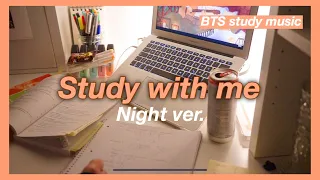 ARMY STUDY WITH ME 💜| BTS PIANO MUSIC | 1.5 hours  night ver. (Quarantine, real time, Exam prep.)