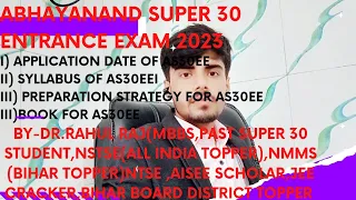 Abhayanand Super 30 entrance exam 2023/Super 30 entrance exam 2023/Syllabus/Exam Date/Application da