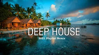 Alok, Kungs, Robin Schulz, Lost Frequencies, Sam Feldt - Summer Deep House Mix 2021