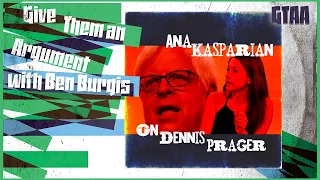 Season 4 Episode 15: Ana Kasparian Breaks Down Her Debate w/Dennis Prager