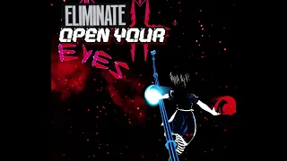 Synth Riders - Open Your Eyes - Eliminate