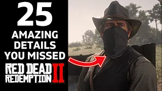 25 AMAZING DETAILS YOU MISSED | RED DEAD REDEMPTION 2