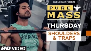 Thursday : Shoulders & Traps Workout |  'PURE MASS' Program by Guru Mann | Health and Fitness