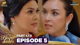 MANO PO LEGACY: The Flower Sisters | Episode 5 (1/5) | Regal Entertainment
