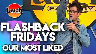 Flashback Fridays | Our Most Liked | Laugh Factory Stand Up Comedy
