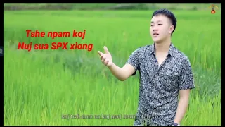 Ntse yog npam koj /Nuj sua SPX xiong nkauj tshiab 2021.