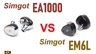 Simgot EA1000 vs Simgot EM6L