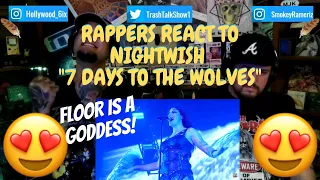 Rappers React To Nightwish "7 Days To The Wolves"!!!