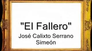 El Fallero - José Calixto Serrano Simeón [Pasodoble]