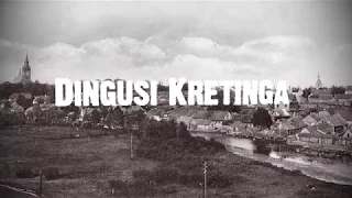 Dingusi Kretinga