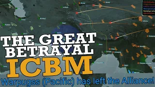 The Great Betrayal - ICBM (8 Player Update)