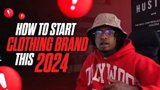 How to start clothing brand 2024