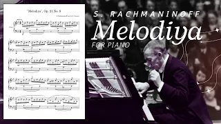 S. RACHMANINOFF: "Melodiya" Op. 21 No. 9 for piano (arr. Caruso)