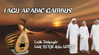 GAMBUS ARABIC MODERN🎧 || Voc. Abdullah Ta'lab || Musthofa Abdullah al Haddar