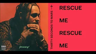 Post Malone VS 30 Seconds To Mars - Rescue Me, I Fall Apart (Kill_mR_DJ MASHUP)