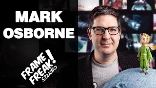 INTERVIEW W/ MARK OSBORNE - The Little Prince - The Creative Hustlers Show #14