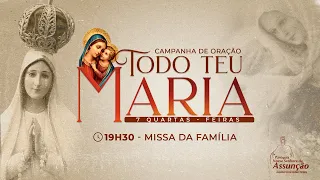 Missa da Família | 19h30 - 01/06/2022