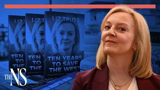 Does Liz Truss believe what she's saying? | UK politics | The New Statesman podcast