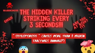 Osteoporosis 🦴 The Hidden Killer ⚠️ Striking Every 3 Seconds ⏱️ Are You At Risk? 🤔