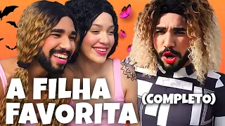 A FILHA FAVORITA (CONFLITO COMPLETO)