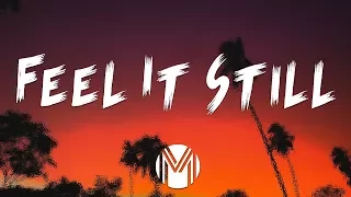 Portugal. The Man - Feel It Still (Lyrics / Lyric Video)