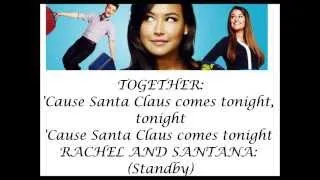 Glee- Here comes Santa Claus (lyrics)