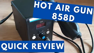 Budget Soldering SMD Hot Air Gun 858D station quick review