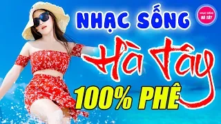 Nhạc Sống Hà Tây Remix 2019 Mới Đét Gây Phê Triệu Con Tim - LK Bolero Remix Vừa Nghe Vừa Phê